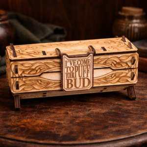 Handcrafted Box "I've Come to Puff Your Bud"